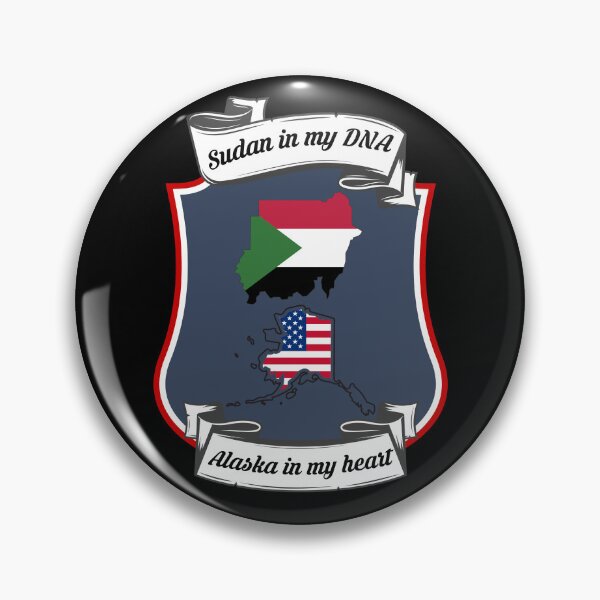 Item preview, Sudan in my DNA, Alaska in my heart Heritage designed and sold by Tony ⭐⭐⭐⭐⭐.