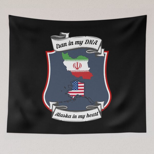 Item preview, Iran in my DNA, Alaska in my heart Heritage designed and sold by Tony ⭐⭐⭐⭐⭐.