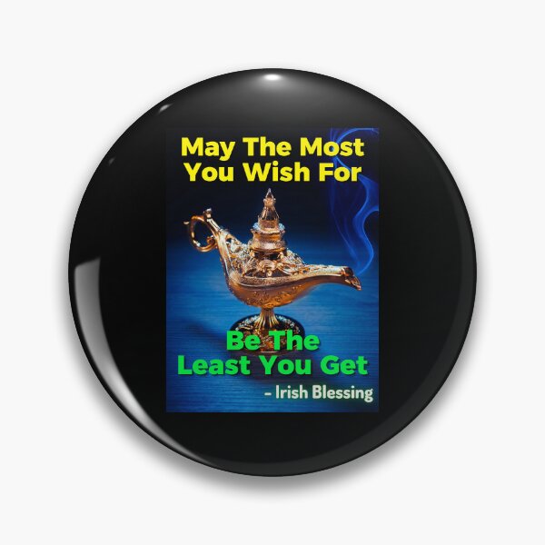 Item preview, Irish Blessing - May The Most You Wish For Be The Least You Get designed and sold by IrishProverbs.