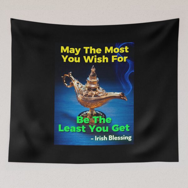 Item preview, Irish Blessing - May The Most You Wish For Be The Least You Get designed and sold by IrishProverbs.