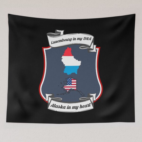 Item preview, Luxembourg in my DNA, Alaska in my heart Heritage designed and sold by Tony ⭐⭐⭐⭐⭐.