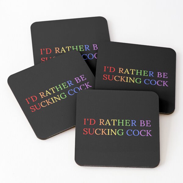 Item preview, I;d Rather Be Sucking Cock Queer Pride Colours designed and sold by KinkShoppe.