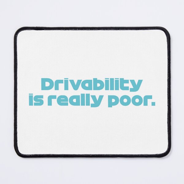 Item preview, HAM. Drivability is Really Poor - Best Team Radio Singapore GP 2022 (Original) designed and sold by FilipeFerreira.