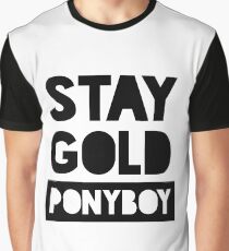 Bleib Gold Ponyboy Grafik T-Shirt