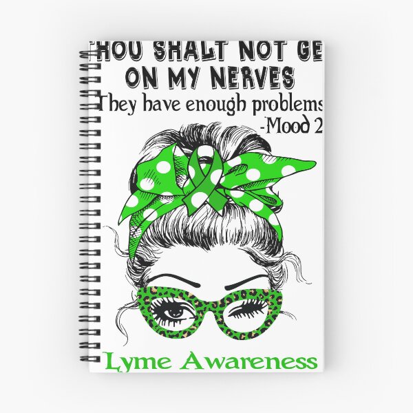 Item preview, Lyme Awareness - Thou Shalt Not Get On My Nerves they have enough problems designed and sold by Aaron309.