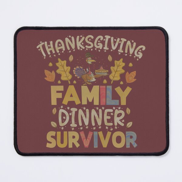 Item preview, Thanksgiving Family Dinner Survivor sign 14 designed and sold by st0n0ga.