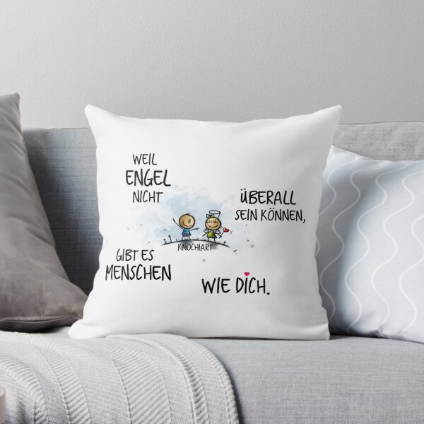 Weil Engel nicht überall sein können,gibt es Menschen wie Dich. Dekokissen