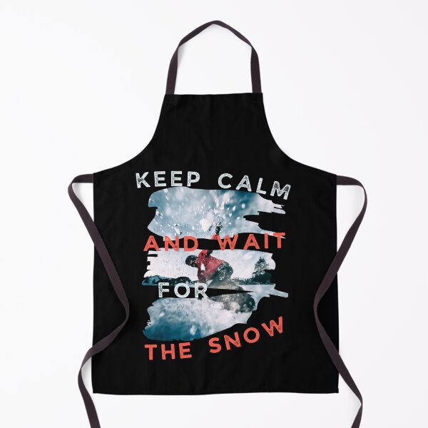 Item preview, Keep calm and wait for the snow cool snowboard design designed and sold by reka88.