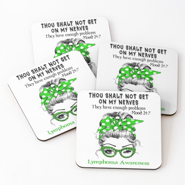 Item preview, Lymphoma Awareness - Thou Shalt Not Get On My Nerves they have enough problems designed and sold by Aaron309.