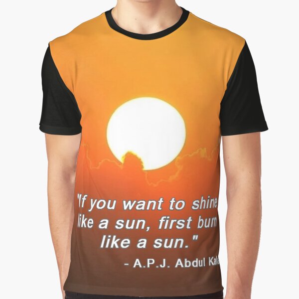 Burning Sun Abdul Kalam Quote