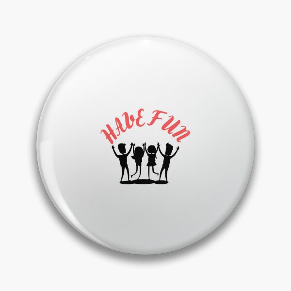 Item preview, HAVE FUN designed and sold by IsaCria.