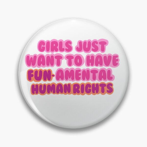 Item preview, Girls just want fun-amental human rights designed and sold by diySammi77.