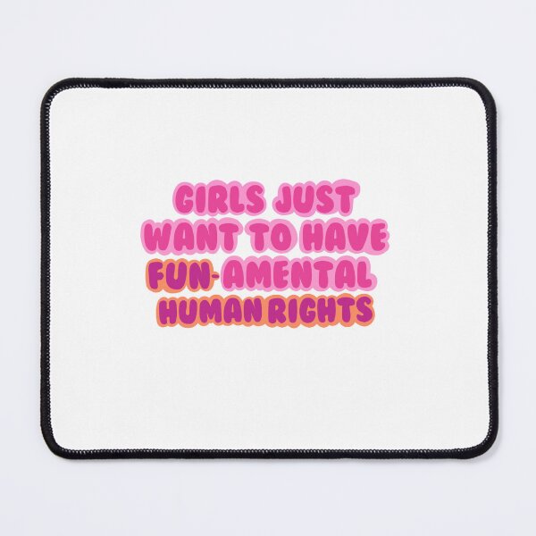 Item preview, Girls just want fun-amental human rights designed and sold by diySammi77.