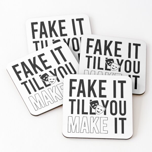Item preview, Fake It Till You Make It designed and sold by Bigilyy.