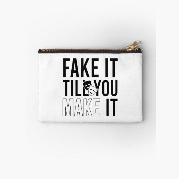Item preview, Fake It Till You Make It designed and sold by Bigilyy.