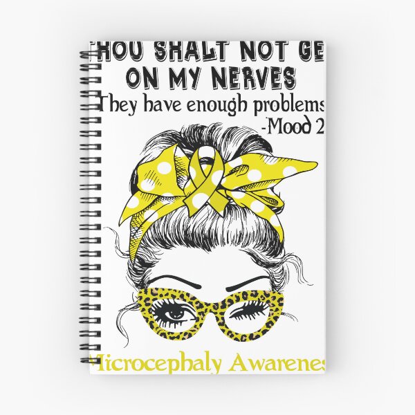 Item preview, Microcephaly Awareness - Thou Shalt Not Get On My Nerves they have enough problems designed and sold by Aaron309.