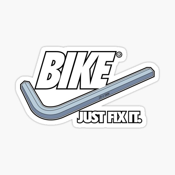 BIKE - Just Fix It | Light Sticker