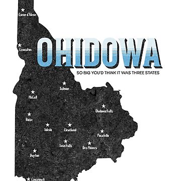 Artwork thumbnail, OHIDOWA - So big, you'd think it was three states! by rrsum