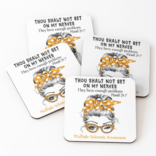 Item preview, Multiple Sclerosis Awareness - Thou Shalt Not Get On My Nerves they have enough probleMultiple Sclerosis designed and sold by Aaron309.
