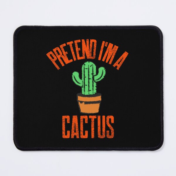 Item preview, Pretend I'm A Cactus designed and sold by Studioapartment.