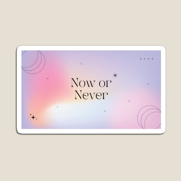 Item preview, Now Or Never designed and sold by Sentics.