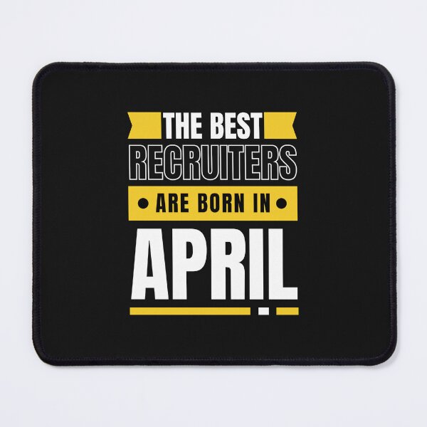 Item preview, The Best Recruiters are born in April Aries Taurus designed and sold by Recruiter-Love.