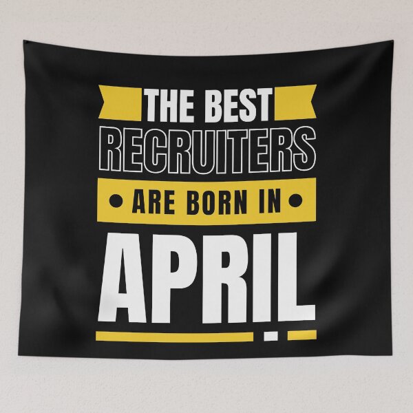 Item preview, The Best Recruiters are born in April Aries Taurus designed and sold by Recruiter-Love.
