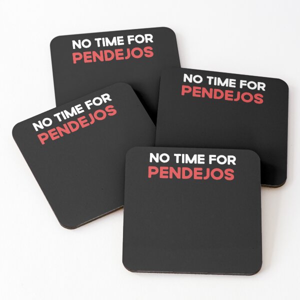 Item preview, Divertidos Mexico Camisas Funny No Time for Pendejos designed and sold by Merchking1.