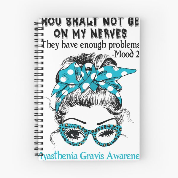 Item preview, Myasthenia Gravis Awareness - Thou Shalt Not Get On My Nerves they have enough probleMyasthenia Gravis designed and sold by Aaron309.