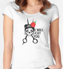 I will cut you Women's Fitted Scoop T-Shirt