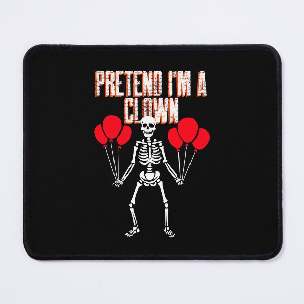Item preview, Pretend I'm A Clown designed and sold by Studioapartment.