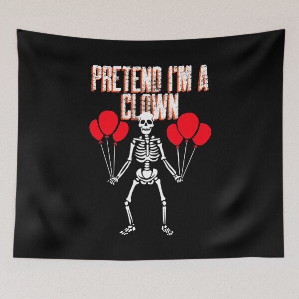 Item preview, Pretend I'm A Clown designed and sold by Studioapartment.