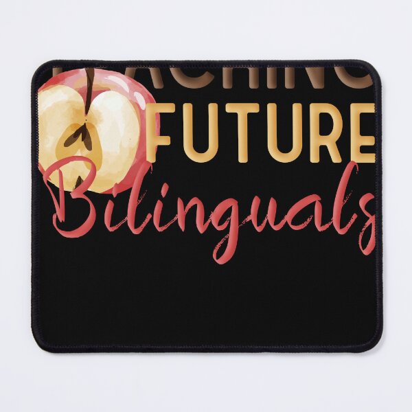 Item preview, Teaching Future Bilinguals, Bilingual Spanish Teacher designed and sold by Merchking1.