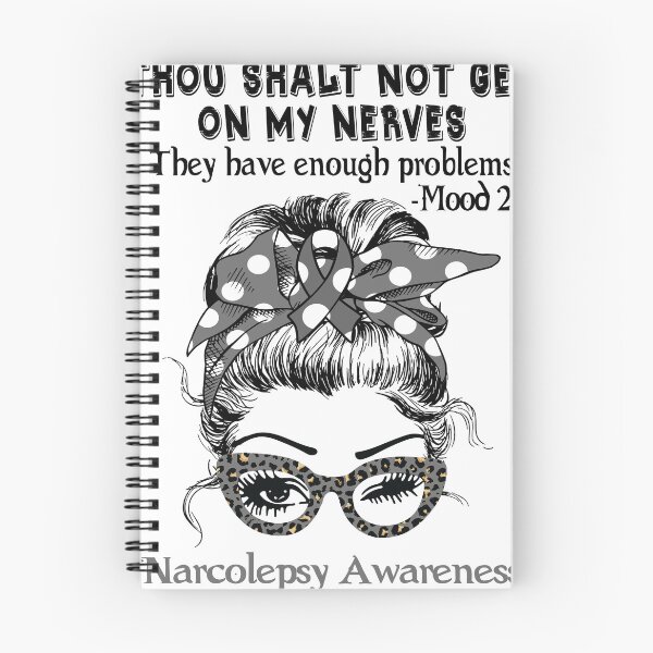 Item preview, Narcolepsy Awareness - Thou Shalt Not Get On My Nerves they have enough problems designed and sold by Aaron309.