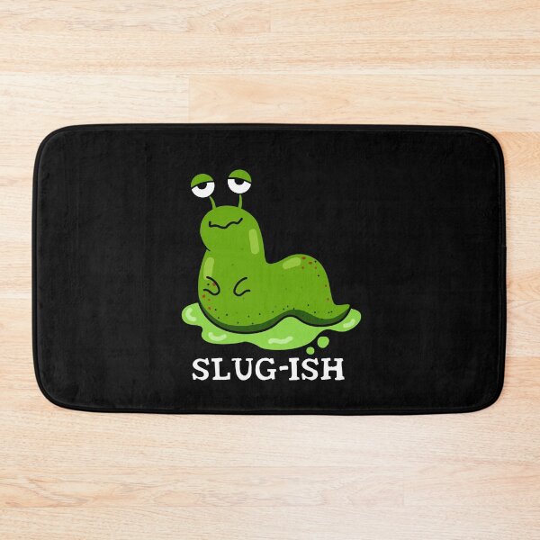 Item preview, Slug-ish Funny Sluggish Slug Puns (Dark BG) designed and sold by punnybone.
