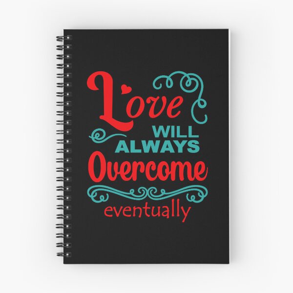 Item preview, Love Will Always Overcome Eventually designed and sold by mrtraz.