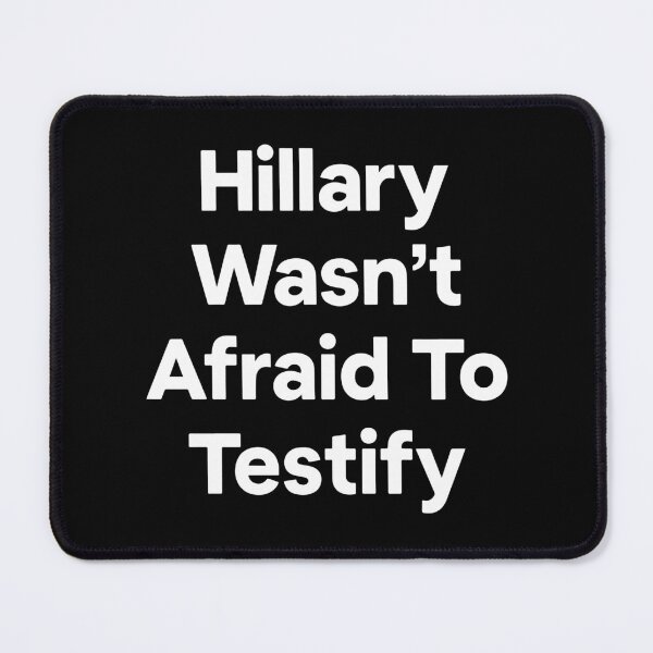 Item preview, Hillary Wasn't Afraid To Testify designed and sold by Big Twelve.