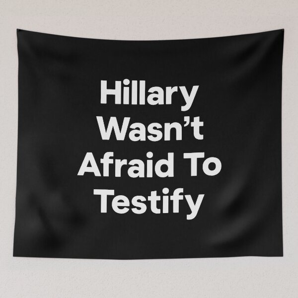 Item preview, Hillary Wasn't Afraid To Testify designed and sold by Big Twelve.