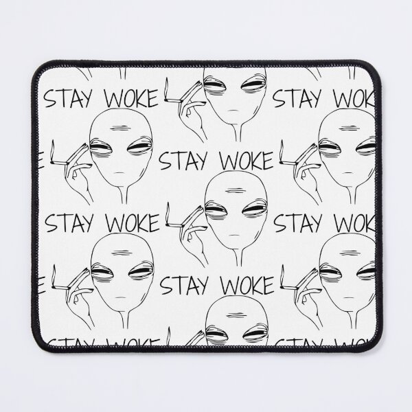 Item preview, Alien Stay Woke designed and sold by AGillis691.