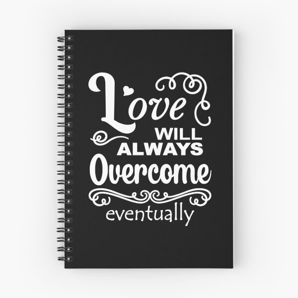 Item preview, Love Will Always Overcome Eventually designed and sold by mrtraz.