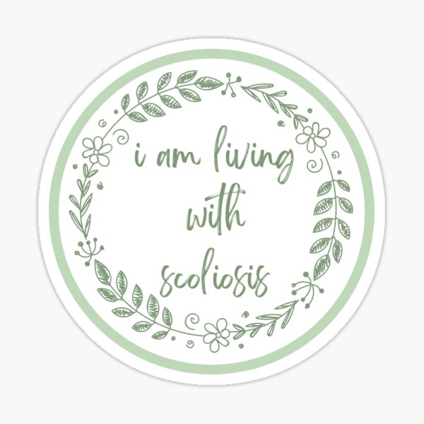 Item preview, I Am Living With Scoliosis Sticker designed and sold by hopescoliosis.
