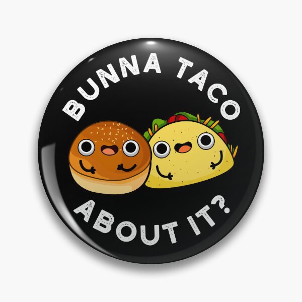 Item preview, Bunna Taco About It Funny Food Puns (Dark BG) designed and sold by punnybone.