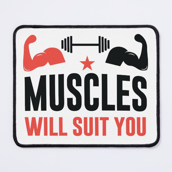 Item preview, Muscles Will Suit You designed and sold by FanityPrints.