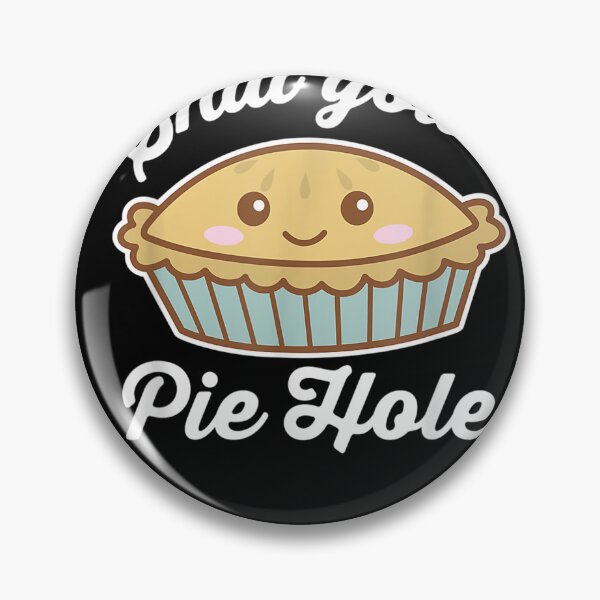 Item preview, Shut Your Pie Hole Funny Saying Thanksgiving Pi Day Kawaii T-Shirt designed and sold by BlustRudeger.