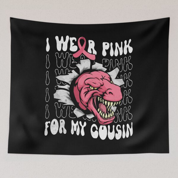 Item preview, I Wear Pink for My Cousin Dinosaur Breast Cancer Awareness designed and sold by Zulfiqqar.