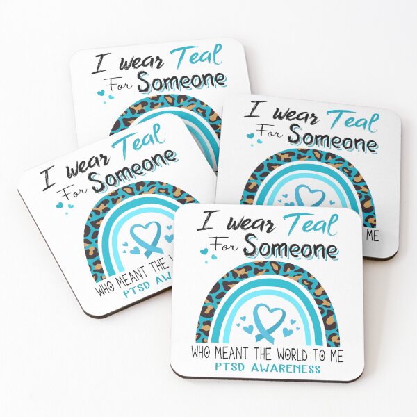 Item preview, PTSD Awareness I Wear Teal for Someone Who Meant The World To Me designed and sold by GennieShop.