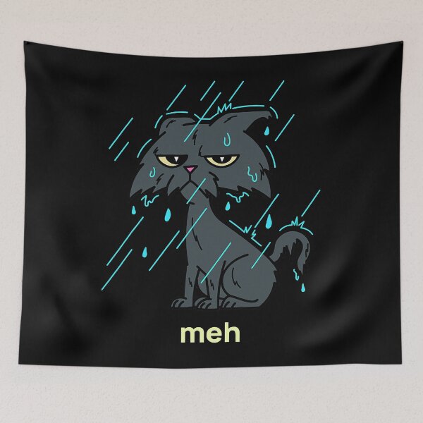 Item preview, Sarcastic Raining Wet Cat Lover Funny Meh Cat designed and sold by Earthshaker-art.