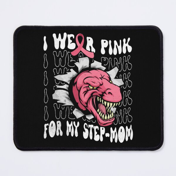 Item preview, I Wear Pink for My Stepmom Dinosaur Breast Cancer Awareness designed and sold by Zulfiqqar.