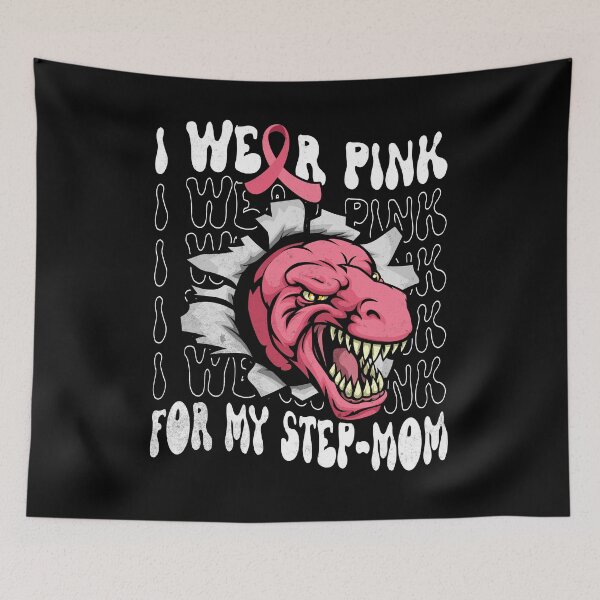 Item preview, I Wear Pink for My Stepmom Dinosaur Breast Cancer Awareness designed and sold by Zulfiqqar.