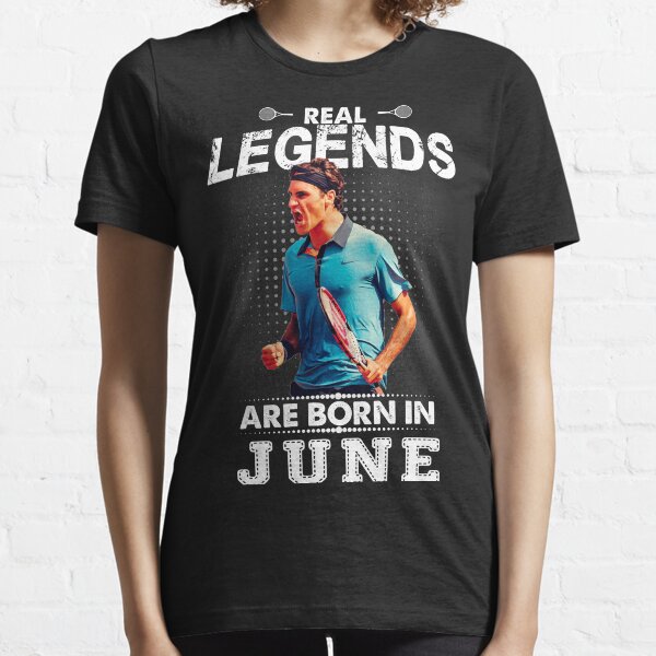 legends are born in june t shirts